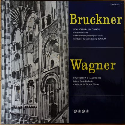 XID 5102/3 Bruckner Symphony No. 2 Wagner Symphony in C / Pfluger