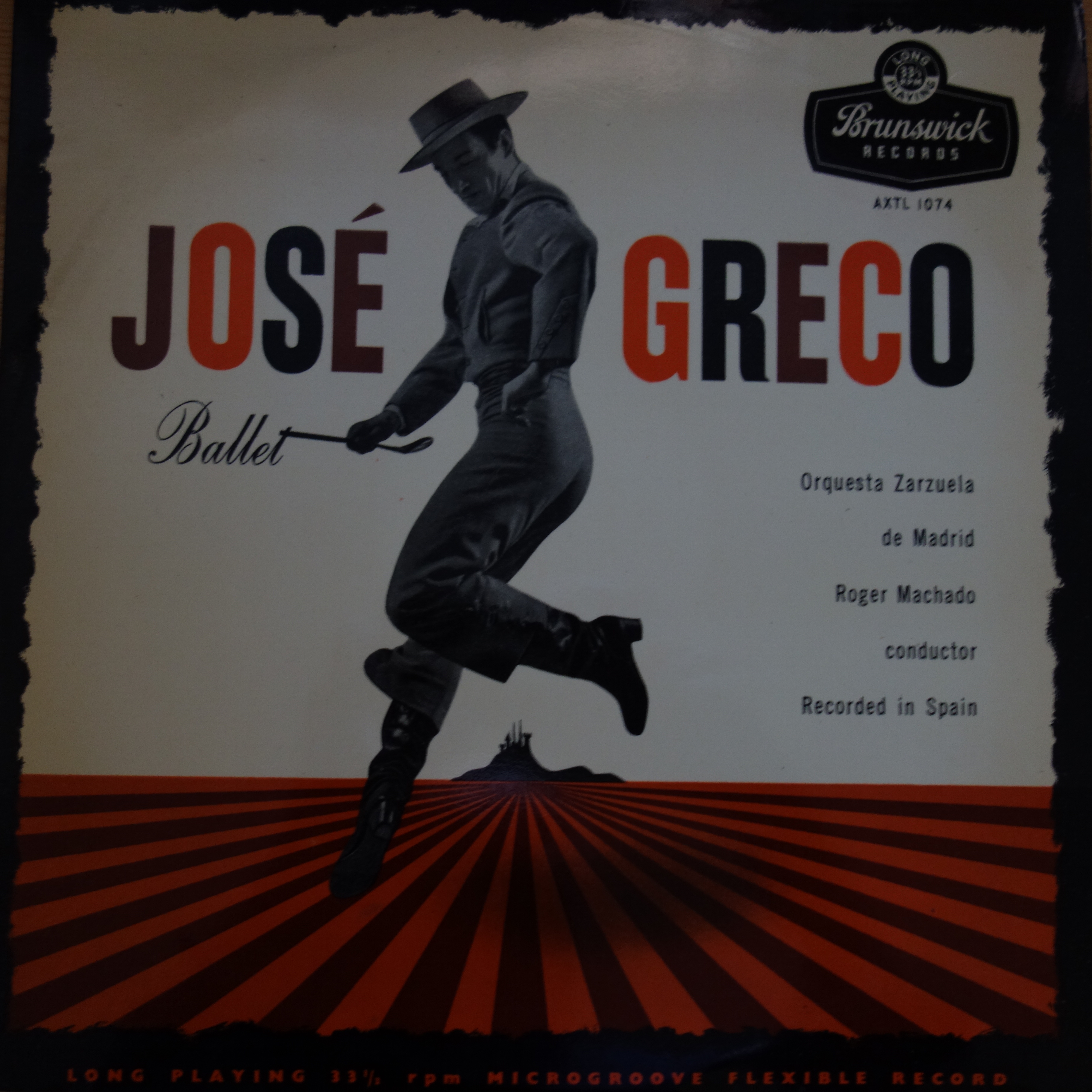 AXTL 1074 Jose Greco Ballet / Roger Machado / Orquesta Zarzuela De Madrid