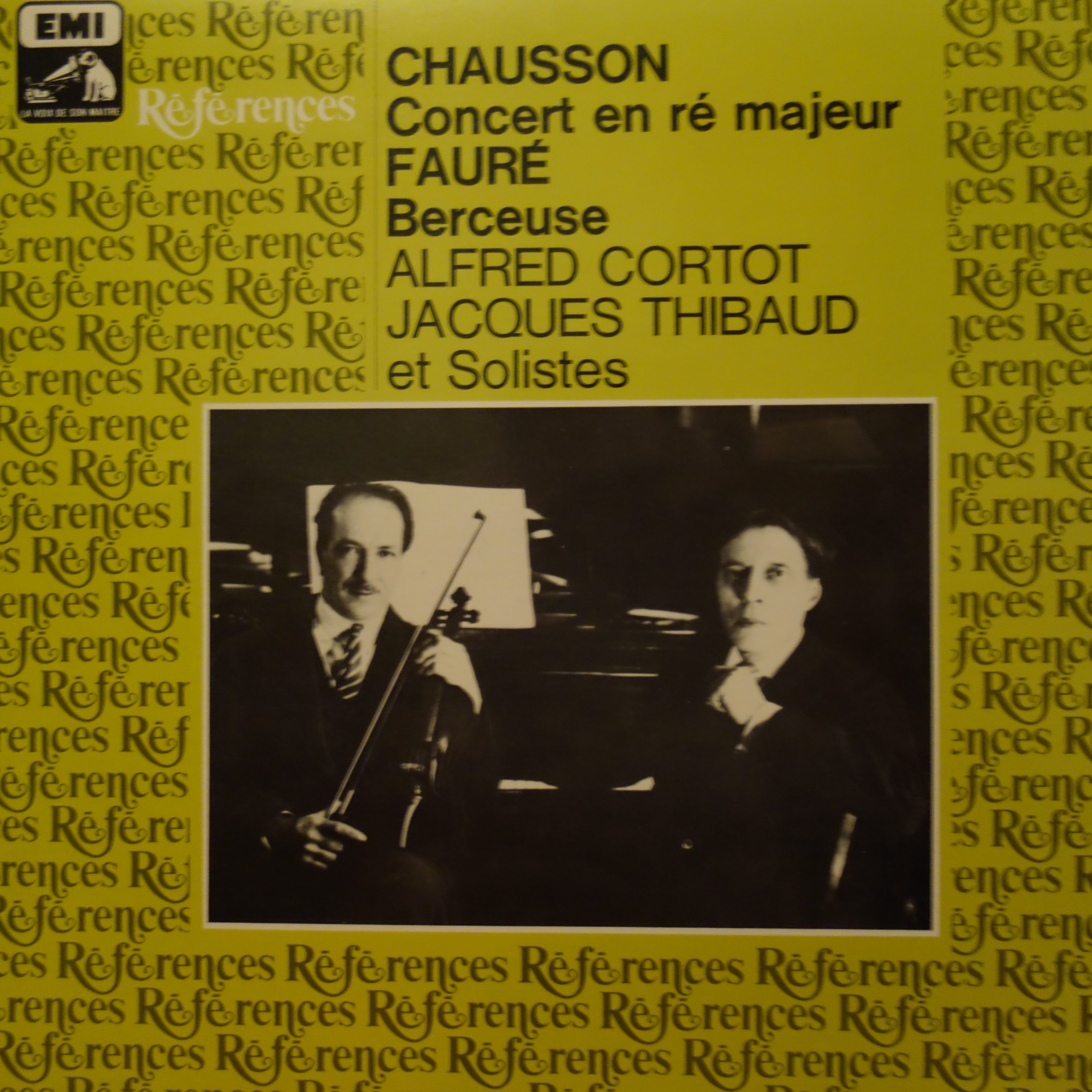 1C 051-03719 Chausson Concert en re majeur Faure Berceuse / Cortot / Thibaud