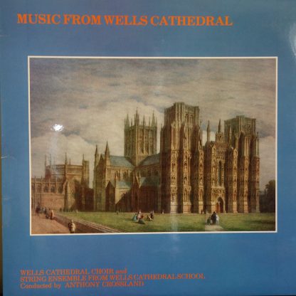 APS 308 Music From Wells Cathedral / Anthony Crossland