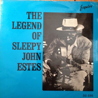 Esquire 32-195 The Legend of Sleepy John Estes