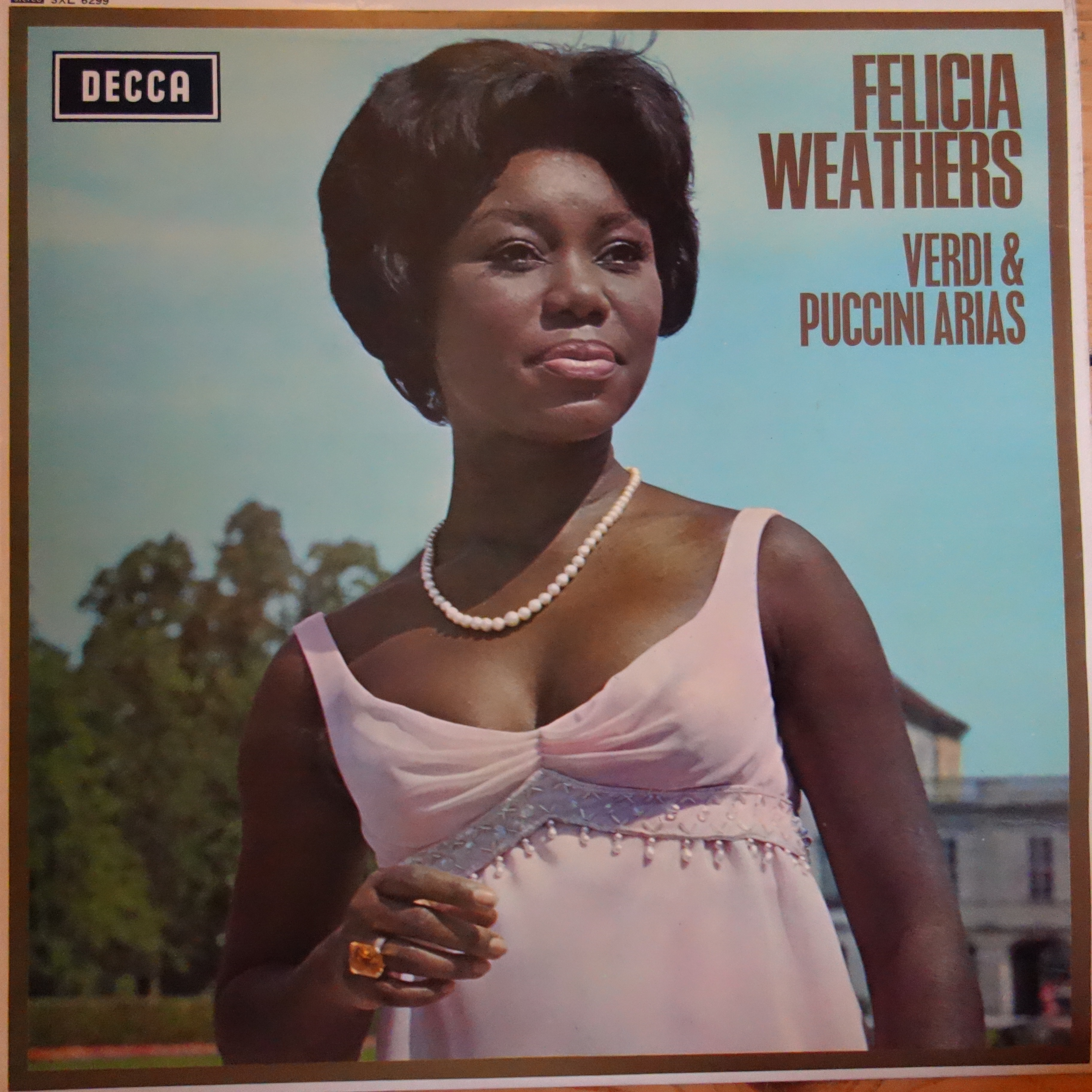 SXL 6299 Verdi & Puccini Arias / Felicia Weathers