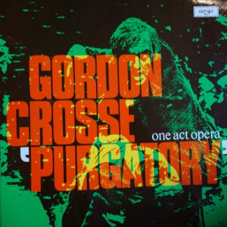 ZRG 810 Gordon Crosse Purgatory One Act Opera