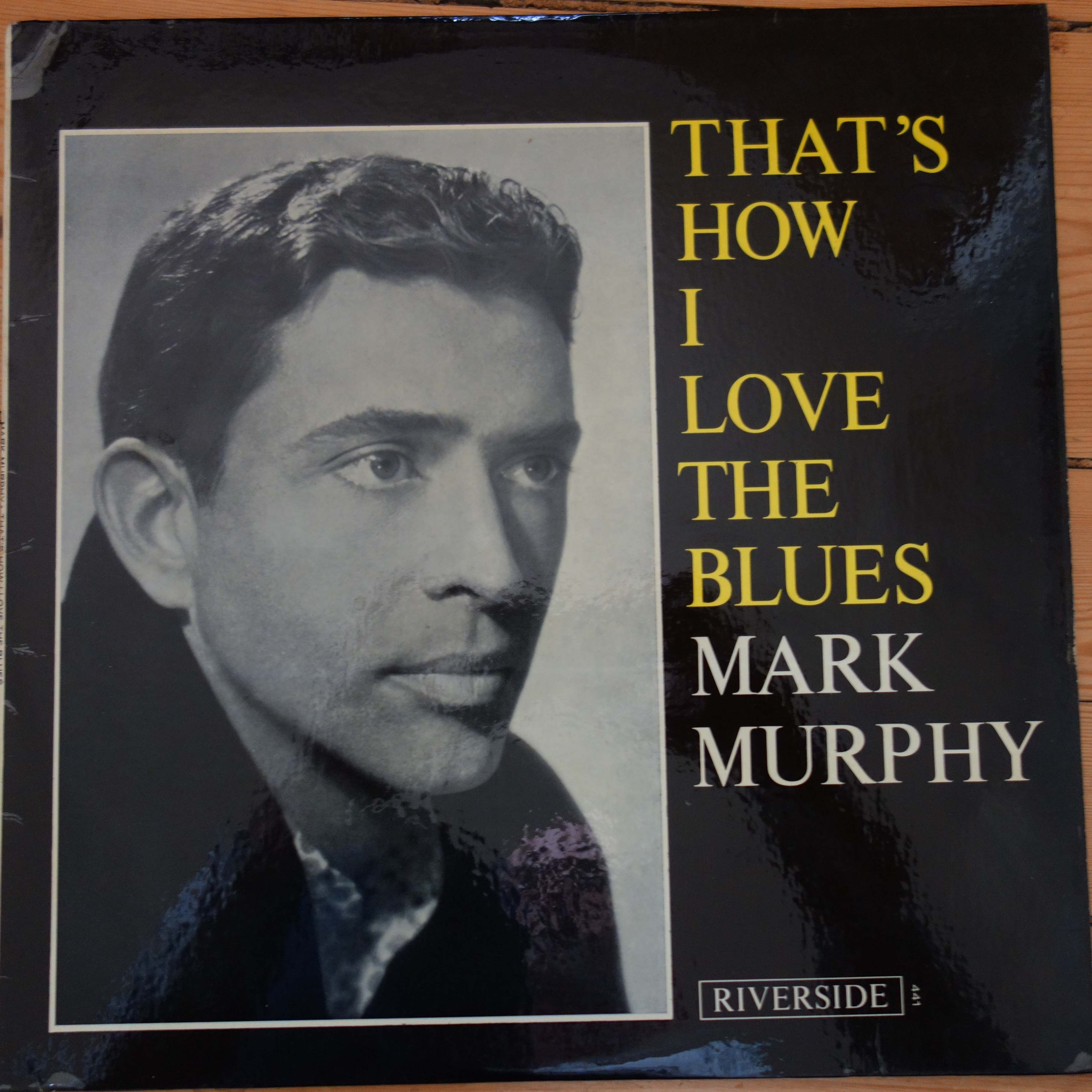 RLP 441 Mark Murphy That's How I love The Blues