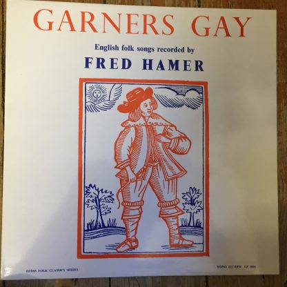 EFDSS LP 1006 Garner Gay Fred Hammer