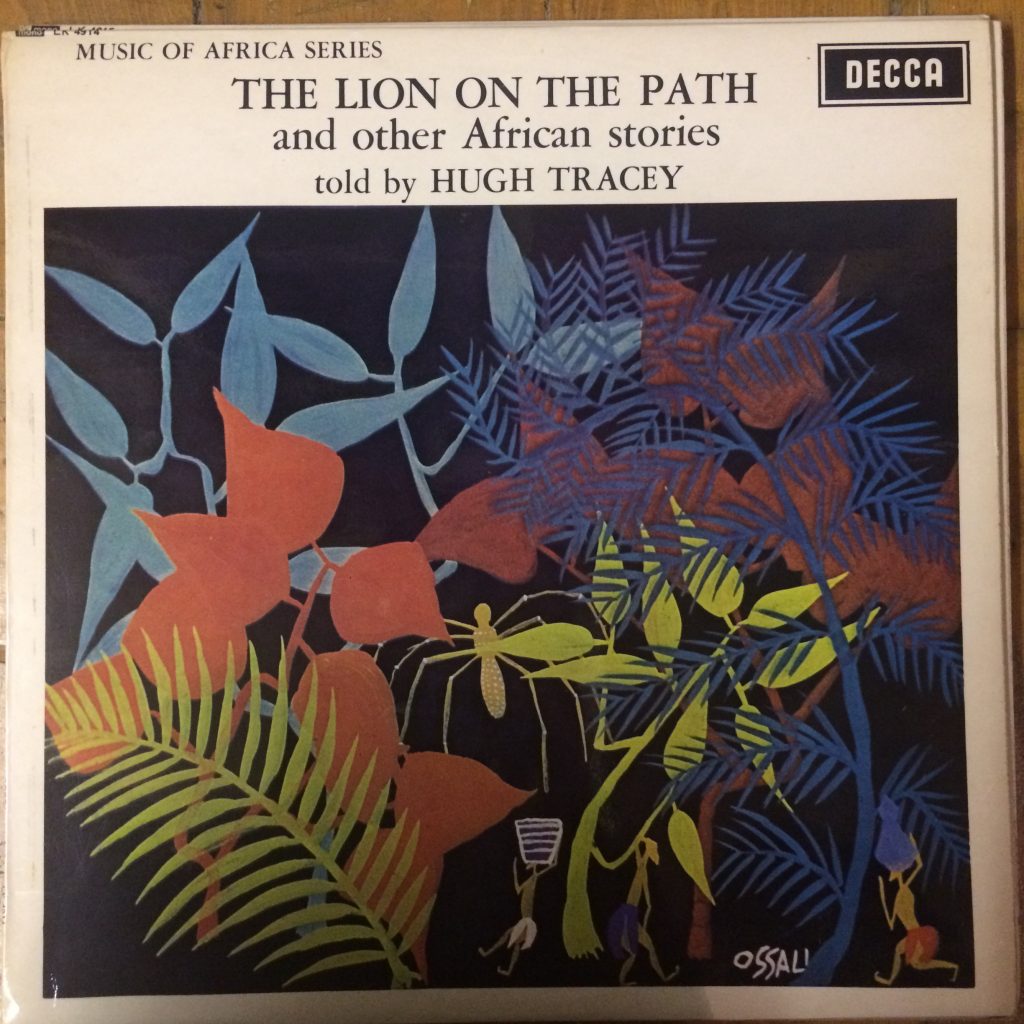LK 4914 The Lion on the Path and other African Stories - Told by Hugh Tracey