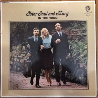 WM 8142 - In the Wind - Peter, Paul and Mary