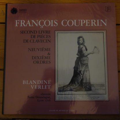 Astree AS 27 Couperin Pieces de Clavecin 9th & 10th Ordres / Blandine Verlet