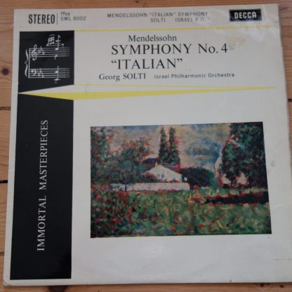 SWL 8002 Mendelssohn Symphony No. 4 'Italian' / Solti / IPO