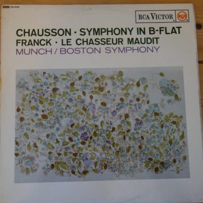 SB 6528 Chausson Symphony in B flat etc. / Munch