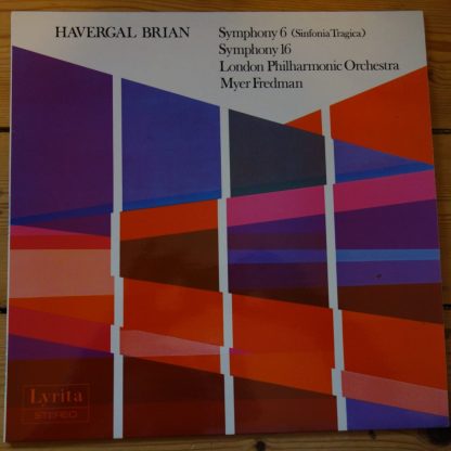 SRCS 67 Havergal Brian Symphonies 6 & 16 / Fredman / LPO