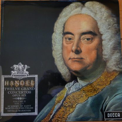 SXL 6370 Handel Twelve Grand Concertos Op. 6 Vol. II / Marriner etc.