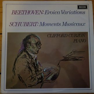 SXL 6523 Beethoven Eroica Variations & Schubert Moments Musicaux Cliford Curzon