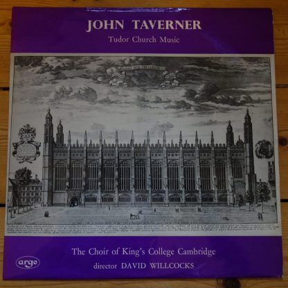 ZRG 5316 John Tavener Tudor Church Music / King's College / Willcocks