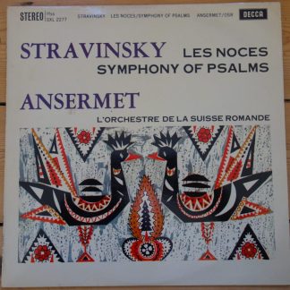 SXL 2277 Stravinsky Les Noces / Symphony of Psalms / Ansermet W/B
