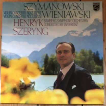 6500 421 Szymanowski / Wieniawski Violin Concertos / Szeryng / Krenz / Bamberg