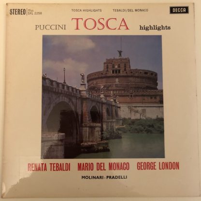 SXL 2258 Puccini Tosca (h/ls) / Tebaldi / Del Monaco etc. W/B