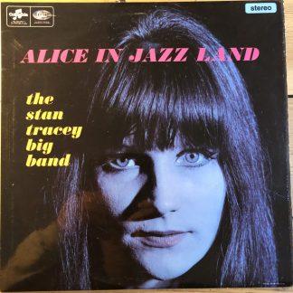 SCX 6051 Stan Tracey Alice in Jazzland
