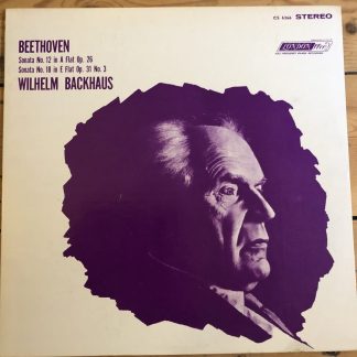 CS 6366 Beethoven Sonata No 12 in Ab & No 18in Eb / Wilhelm Backhaus
