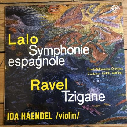 SUA ST 50615 Lalo Symphonie Espagnole, Ravel Tzigane / Ida Haendel / Ancerl / CPO