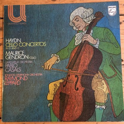 6580 040 Haydn Cello Concertos / Maurice Gendron / Leppard / Casals / LSO / Lamoureux