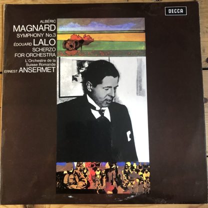 SXL 6395 Magnard Symphony No. 3 etc. / Ansermet W/B