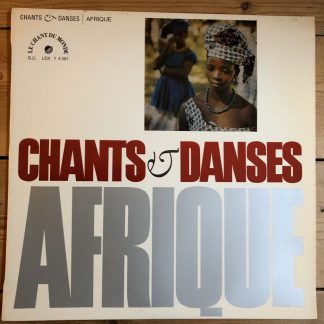 LDX 74.381 Afrique - Chants Et Danses D'Afrique