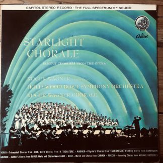 SP 8390 Starlight Chorale Famous Opera Choruses
