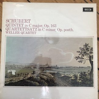 SXL 6481 Schubert Quintet In C Major Quartettsatz Weller Quartet
