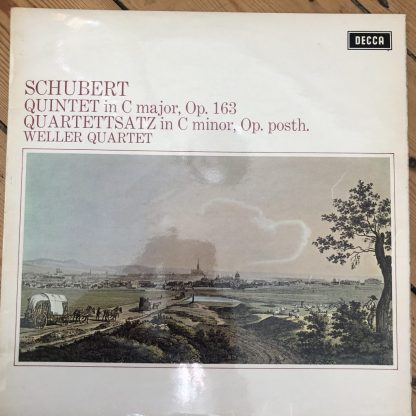 SXL 6481 Schubert Quintet In C Major Quartettsatz Weller Quartet