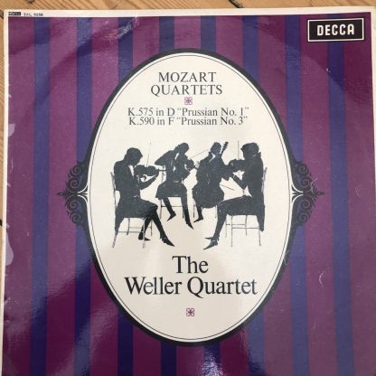 SXL 6258 Mozart Quartets 'Prussian' Nos. 1 and 3 / Weller Quartet W/B
