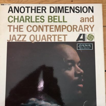 SH-K 8095 Charles Bell & Contemporary Jazz Quartet Another Dimension