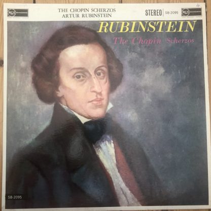SB 2095 Chopin Scherzos / Artur Rubinstein R/S