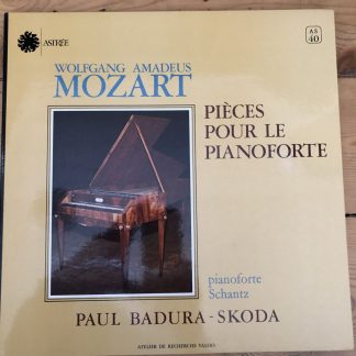 ASTREE AS 40 Mozart Pièces Pour Le Pianoforte