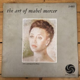 2-602 The Art of Mabel Mercer 2 LP set