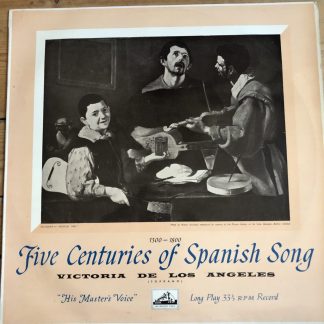 ALP 1393 Five Centuries Of Spanish Song 1300 -1800