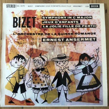 SXL 2275 Bizet Symphony / Jeux / Jolie Fille / Ansermet / OSR W/B