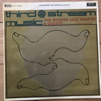 LTZ-K 15207 Modern Jazz Quartet & Guests Third Stream Music