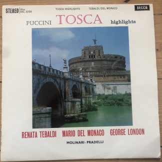 SXL 2258 Puccini Tosca (highlights) / Tebaldi / Del Monaco etc. W/B
