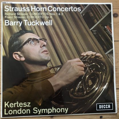 SXL 6285 Strauss Horn Concertos / Tuckwell / Kertesz W/B