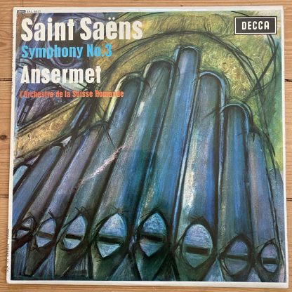 SXL 6027 Saint-Saens Symphony No. 3 / Ansermet