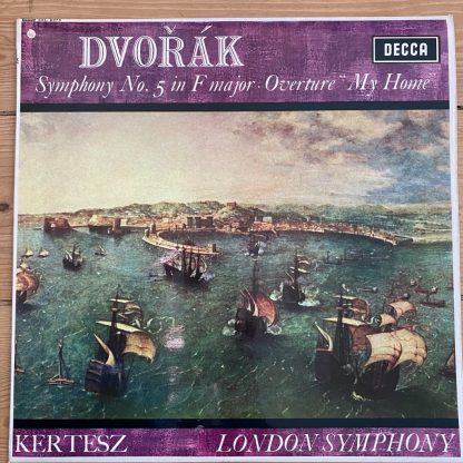 SXL 6273 Dvorak Symphony No. 5, Overture “My Home” / Kertesz / LSO W/B