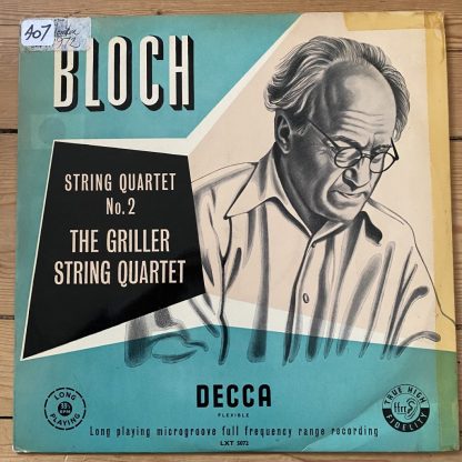 LXT 5072 Bloch String Quartet No. 2 / Griller Quartet O/G