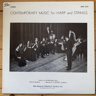 MHS 3370 Contemporary Music For Harp and strings / Astrid von Wurtzler
