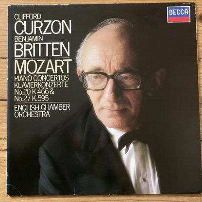 SXL 7007 Mozart Piano Concertos Nos. 20 & 27 / Clifford Curzon / Britten / ECO