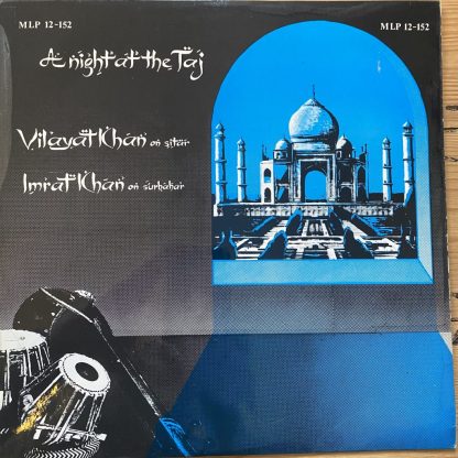 MLP 12-152 Vilayat Khan & Imrat Khan A Night at the Taj