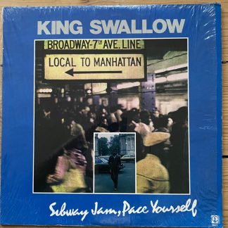 CR 477 King Swallow Subway Jam, Pace Yourself