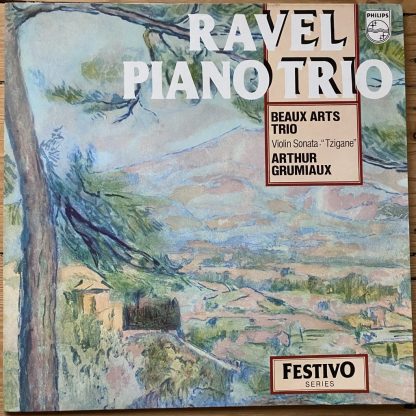 6570 177 Ravel Piano Trio / Violon Sonata, Tzigane / Arthur Grumiaux