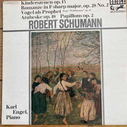MG 20089 Schumann Kinderszenen Op. 15 etc. / Karl Engel
