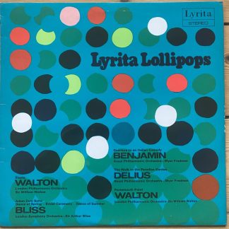 SRCS 47 Lyrita Lollipops Bliss / Benjamin / Delius / Walton